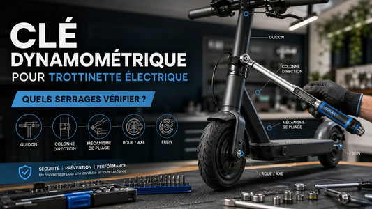 Clé dynamométrique pour trottinette électrique : quels serrages vérifier ?
